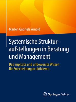 cover image of Systemische Strukturaufstellungen in Beratung und Management
